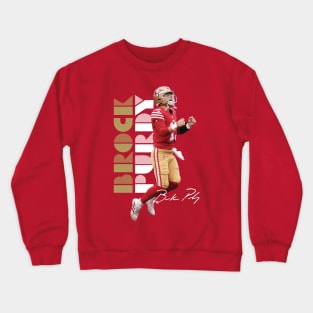 Brock Purdy Crewneck Sweatshirt